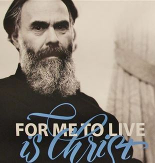"For me to live is Christ"